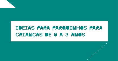 Ideias para parquinhos