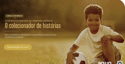 O desenvolvimento na primeira infância_formações