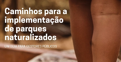 Parques Naturalizados: Implementação