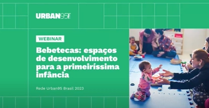 Webinar Bebetecas: espaços de desenvolvimento para a primeiríssima infância