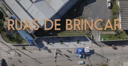 Ruas de Brincar